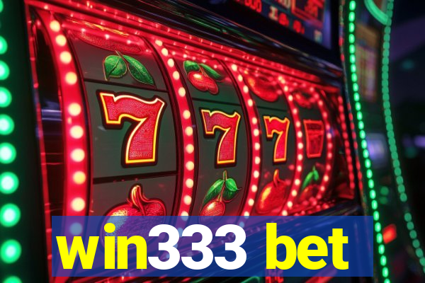 win333 bet